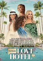 Watch Bravo\'s Love Hotel Gomovies123