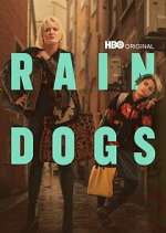 Watch Rain Dogs Gomovies123