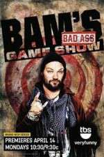 Watch Bam's Bad Ass Game Show Gomovies123