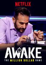 Watch Awake: The Million Dollar Game Gomovies123