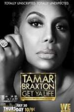 Watch Tamar Braxton: Get Ya Life! Gomovies123