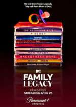 Watch MTV's Family Legacy Gomovies123