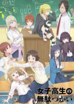 Watch Wasteful Days of High School Girl Gomovies123