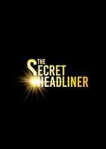 Watch The Secret Headliner Gomovies123