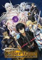 Watch Failure Frame: I Became the Strongest and Annihilated Everything with Low-Level Spells Gomovies123