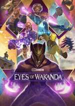 Watch Eyes of Wakanda Gomovies123