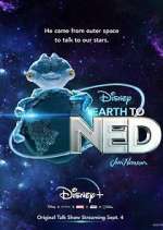 Watch Earth to Ned Gomovies123