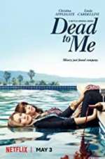 Watch Dead to Me Gomovies123