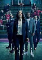 long slow exhale tv poster