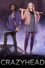 Watch Crazyhead Gomovies123