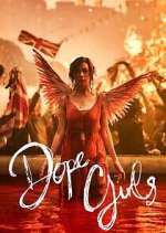 Watch Dope Girls Gomovies123