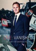 Watch Vanished: The Hunt for Britain's Missing People Gomovies123