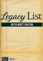 Watch Legacy List with Matt Paxton Gomovies123