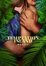 Watch Temptation Island México Gomovies123