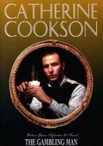Watch Catherine Cookson's The Gambling Man Gomovies123