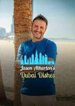 Watch Jason Atherton's Dubai Dishes Gomovies123