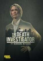 Watch The Death Investigator with Barbara Butcher Gomovies123