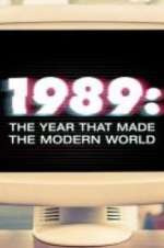 Watch 1989: The Year That Made The Modern World Gomovies123