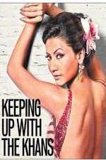 Watch Keeping Up with the Khans Gomovies123