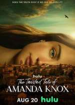 Watch The Twisted Tale of Amanda Knox Gomovies123