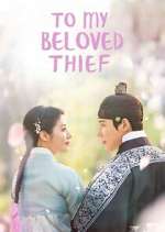 Watch To My Beloved Thief Gomovies123