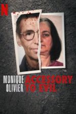 Watch Monique Olivier: Accessory to Evil Gomovies123