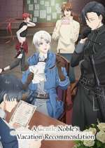 a gentle noble\'s vacation recommendation tv poster