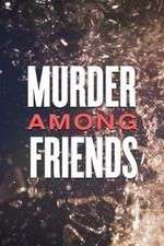 Watch Murder Among Friends Gomovies123