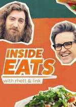 Watch Inside Eats with Rhett & Link Gomovies123