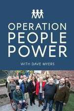 Watch Operation People Power with Dave Myers Gomovies123