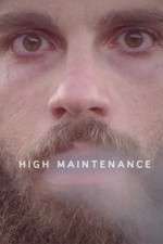 Watch High Maintenance Gomovies123