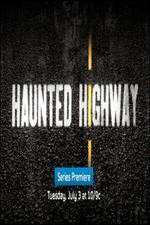 Watch Haunted Highway Gomovies123