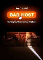 Watch Bad Host: Hunting the Couchsurfing Predator Gomovies123