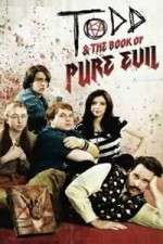 Watch Todd and the Book of Pure Evil Gomovies123