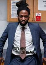 Watch Dreaming Whilst Black Gomovies123