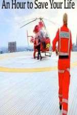 Watch An Hour to Save Your Life Gomovies123