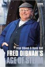 Watch Fred Dibnah's Age Of Steam Gomovies123