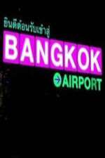 Watch Bangkok Airport Gomovies123