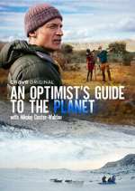 Watch An Optimist's Guide to the Planet with Nikolaj Coster-Waldau Gomovies123