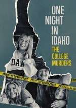 Watch One Night in Idaho: The College Murders Gomovies123