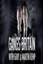 Watch Gangs of Britain with Gary and Martin Kemp Gomovies123