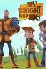 Watch My Knight and Me Gomovies123