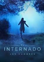Watch El Internado: Las Cumbres Gomovies123