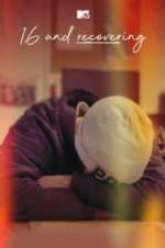 Watch 16 and Recovering Gomovies123