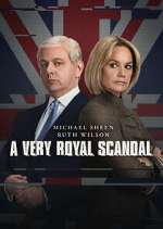 Watch A Very Royal Scandal Gomovies123