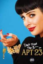 Watch Don't Trust the B---- in Apartment 23 Gomovies123