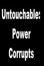 Watch Untouchable: Power Corrupts Gomovies123
