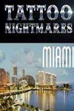 Watch Tattoo Nightmares Miami Gomovies123