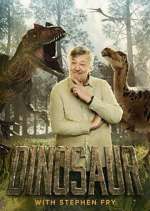 Watch Dinosaur with Stephen Fry Gomovies123
