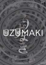 Watch Uzumaki Gomovies123